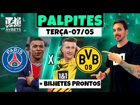 PALPITES E APOSTAS DE FUTEBOL PARA HOJE 07 05 2024 + BILHETE PRONTO (TERÇA-FEIRA)