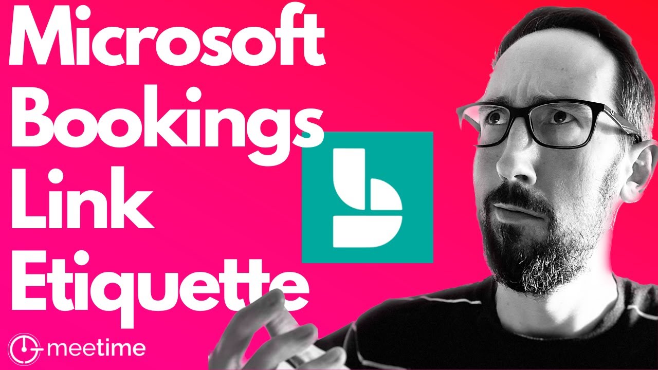 Microsoft Bookings Link Etiquette