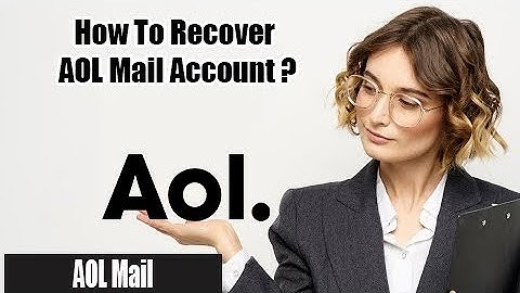 How to Recover AOL Mail Account 2022 | Reset AOL Password Instantly