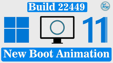 ✅ This Is The New Windows 11 Boot Animation | New Windows 11 Build 22449 - New Boot Animation