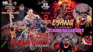 LIVE JARANAN MAYANGKORO ORIGINAL BT NIKEN SALINDRY || DI PANDESARI PUJON MALANG 26 SEP 2025