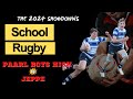 Try fest paarl boys high vs jeppe  schoolboy rugby epic 2024