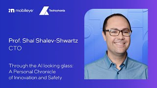 Through the AI Looking Glass: Prof. Shai Shalev-Shwartz at Techsylvania 2024 @Mobileye