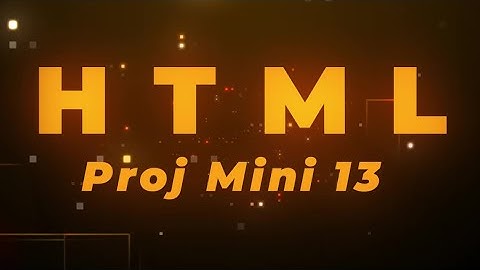 🟥 HTML-CSS-JS   |   Mini Proj - 13