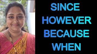 CONJUNCTIONS (SINCE, WHEN, BECAUSE, HOWEVER) #SRI RK EASYENGLISH#