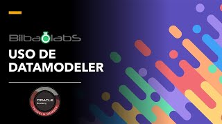 5. Using ORACLE DATAMODELER - ORACLE Database Modeling