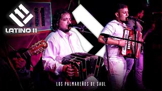 Los Palmareños de Saul - Show en vivo │Diciembre │ Latino 11