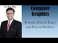Fractals, Fractal Lines and Fractal Surfaces