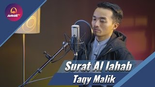 Taqy Malik - Surat Al Lahab