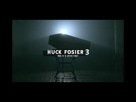 Huck Fosier 3 by Who TF is Justin Time? (Official Video)