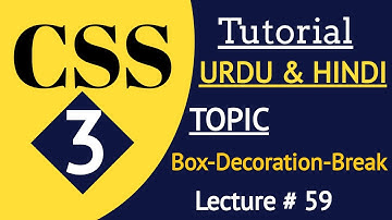 How to Use Box-Decoration-Break In CSS|BoxDecorationBreak| full tutorial in Urdu & Hindi.