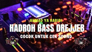 TERBARU ! CEK SOUND HADROH VIRAL FULL BASS DREJEB  - COCOK UNTUK HAJATAN