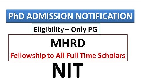 All INDIA Online/Offline PhD Entrance Test 2021 in NIT | Only PG | Fellowship With Out UGC NET