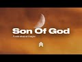 Son Of God | Spontaneous Instrumental Worship | Fundo Musical para Oração - Pad + Piano
