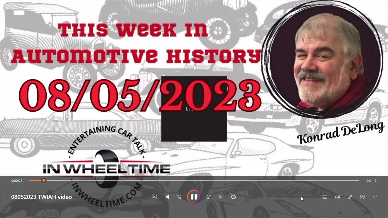This Week In Auto History for the week of August 5, 2023.