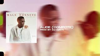 Dj Wayn & Yohan - Alice (Compote) | EP MALE HONNETE