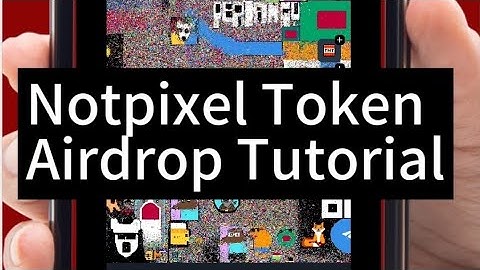 How to mine Notpixel token airdrop -  Step by Step guide
