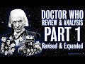 Dr who review  revised  expanded  part 1  the william hartnell era