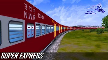 Super Express with real Track Sound  in MSTS Open Rails by Sumit Mehrotra