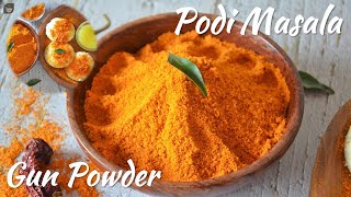 Podi Masala | Milagai Podi Masala At Home | Gun Powder recipe | Ghee Idli Podi Recipe | Dry Chutney