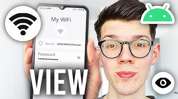 How To View Saved WiFi Password On Android - Easy Guide