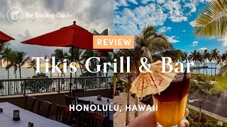 Tikis Grill Bar in Waikiki - Review