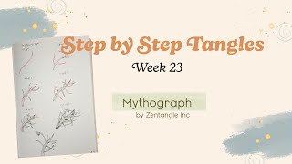 Mythograph - Step by Step Tangle Drawing for Beginners
