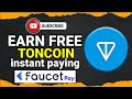 toncoin miner faucet claim | bitcoin mining free | paying faucetpay