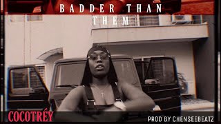 Cocotrey - Badder Than Them Freestyle (official video) screenshot 4