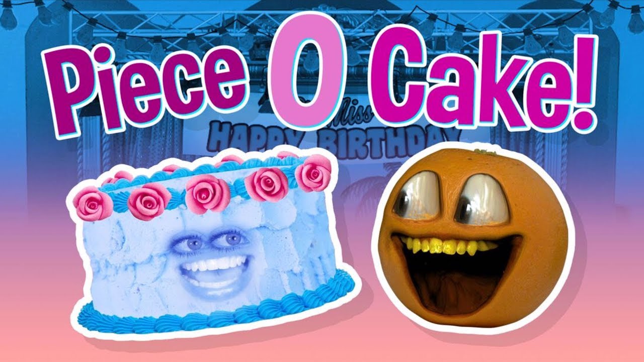 Annoying Orange - Piece of Cake! (ft. Rebecca Parham)