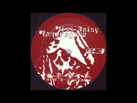 Mandragore — Dj Daisy & Alex Kahn - Kick It