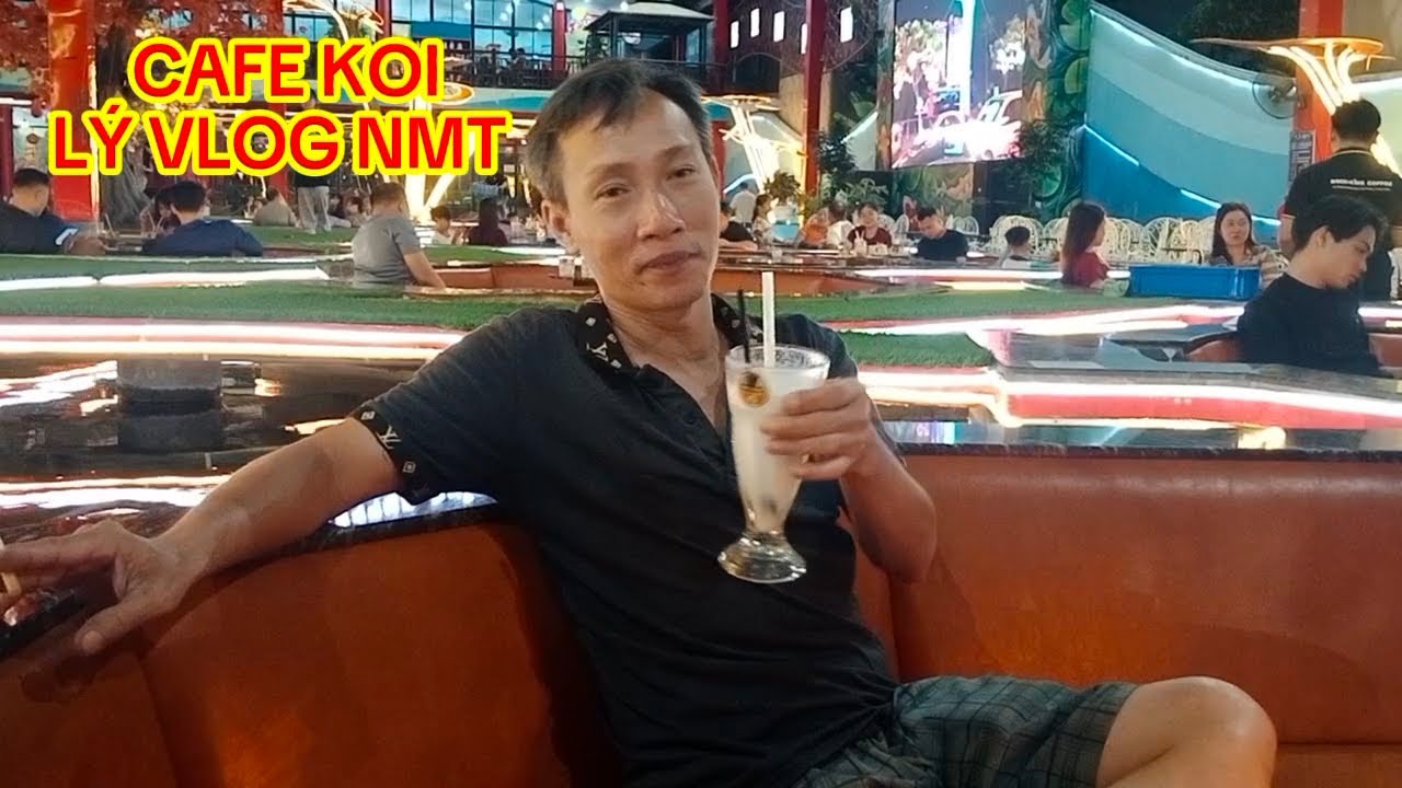 Góc Thư Giãn Cafe Koi | Lý Vlog NMT 