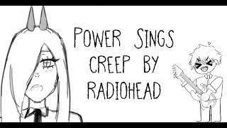 power sings creep by radiohead