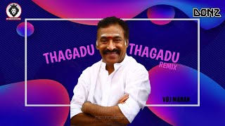 Thagadu Thagadu Mix - Remix By Dj Donz |• Edit By Vdj Maran•|