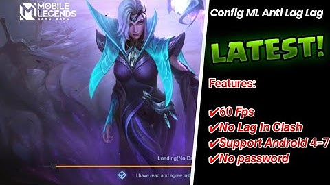 Config ML Anti lag 60 Fps No Password - MLBB