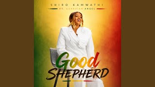 GOOD SHEPHERD (feat. Guardian Angel)