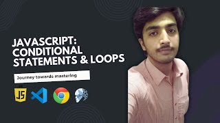 Lecture 6: Javascript Conditional Statement & Loops