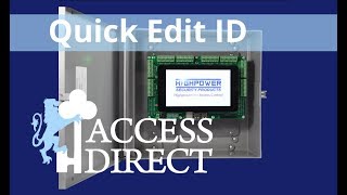 HighpowerOne Access Control  System Tutorials: Pt. 3 Quick edit ID