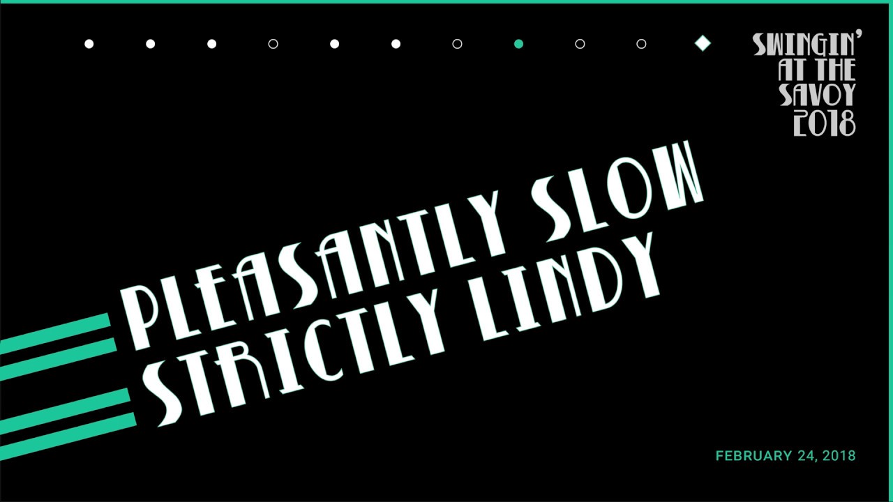 SATS 2018 - Pleasantly Slow Strictly Lindy Competition