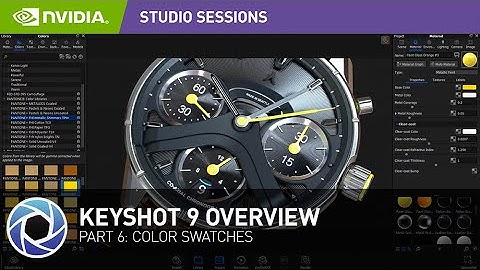 KeyShot 9 RTX Tutorial w/ Kirill Chepizhko Part 6: Color Swatches | NVIDIA Studio Sessions