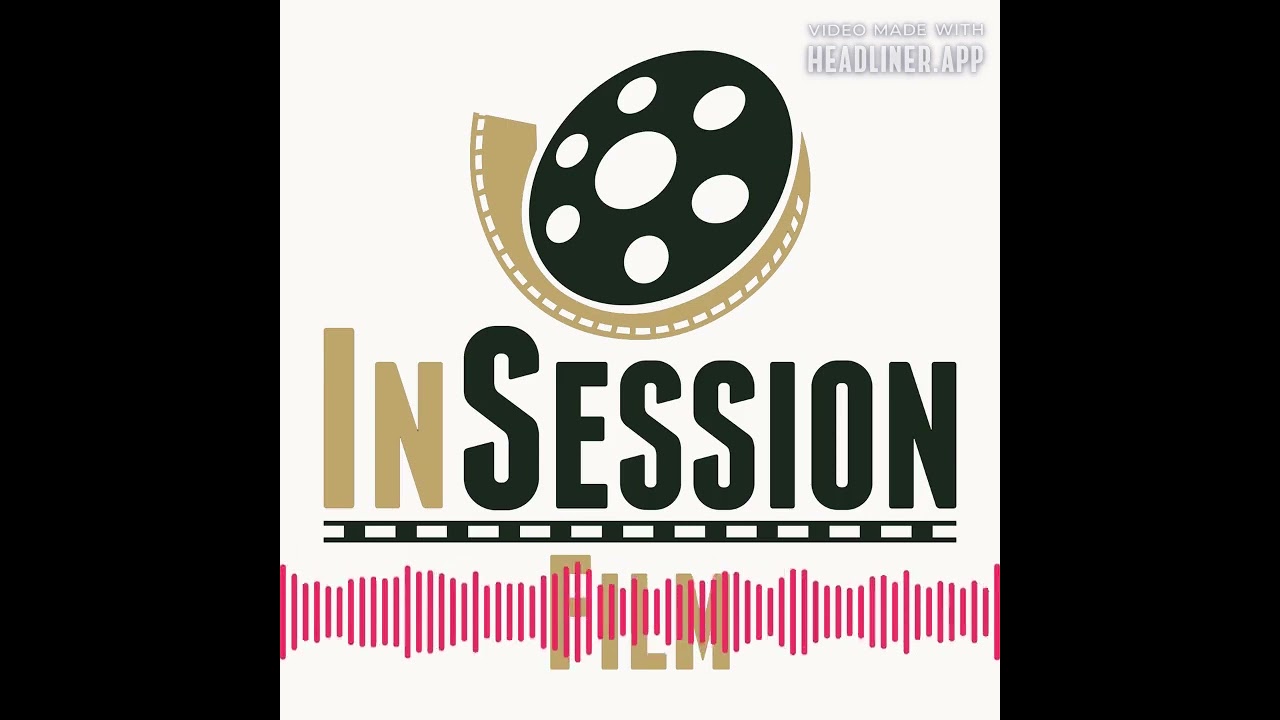 InSession Film Podcast - Chasing the Gold: Reactions to Golden Globes