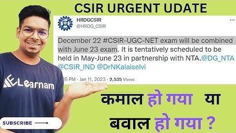 Urgent Update | CSIR Tweet  about 2023  Exam| Dec 2022 Merge with June 2023 | Virendra Singh