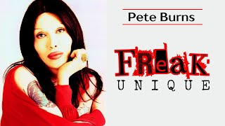 Pete Burns: Freak Unique