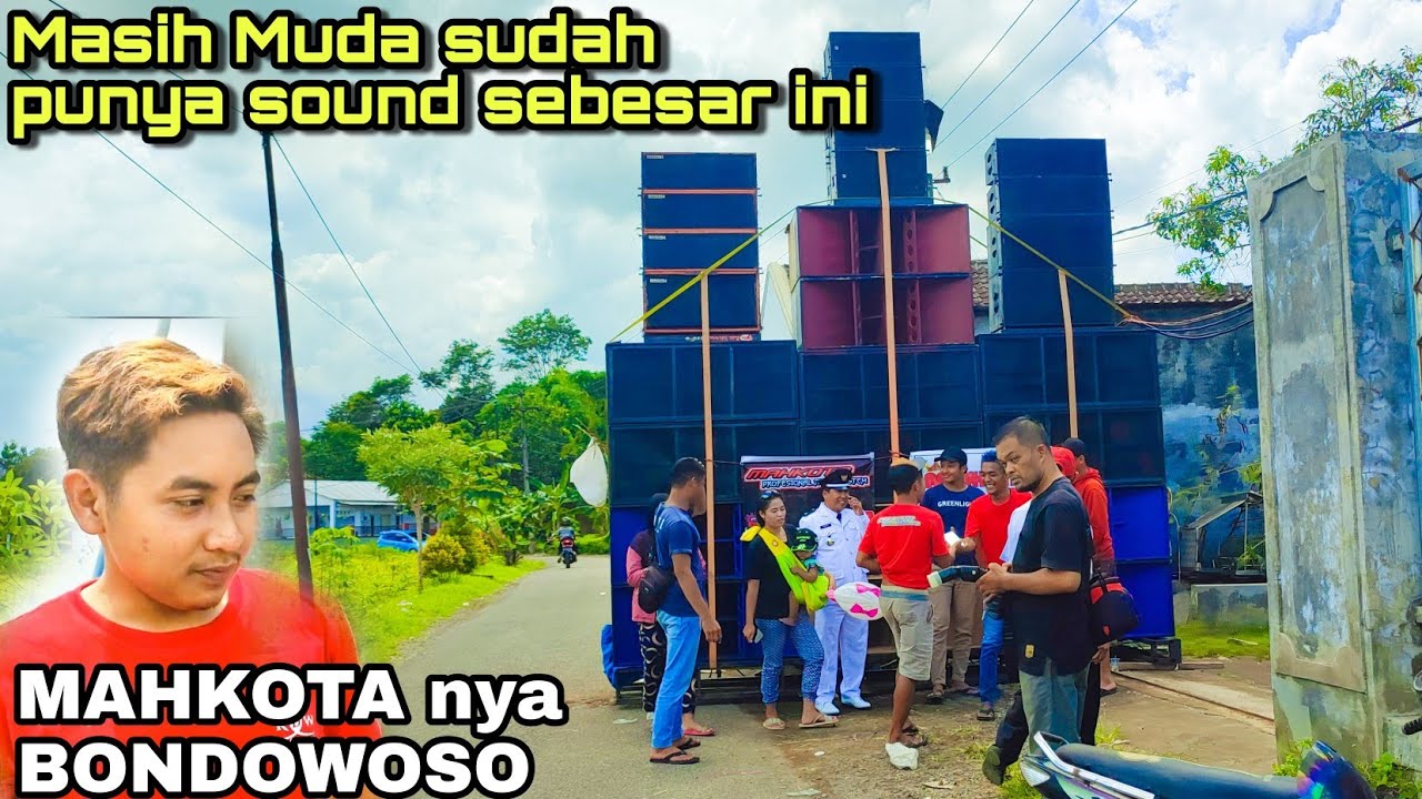 istimewa!!! masih muda sudah punya sound sebesar ini ~ Mahkota Pro Audio Bondowoso