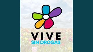 Vive Sin Drogas