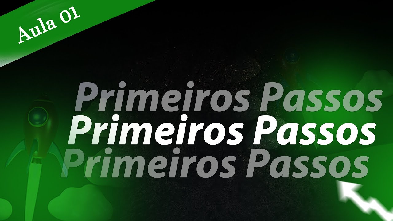 Primeiros Passos - YouTube