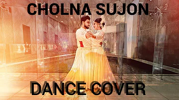 Cholna Sujon / Dance Cover / Performer : Rana Sheikh & Shuha / choreography : Rana Sheikh