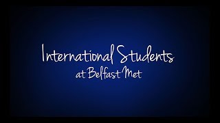 International Students At Belfast Met
