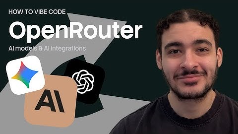How to Vibe code: How to add AI to your app (with OpenRouter)