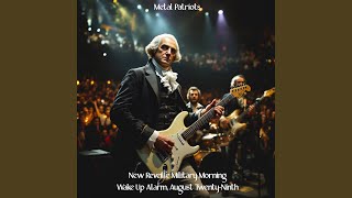 New Reveille Military Morning Wake Up Alarm, August Twenty-ninth (Energetic Instrumental Metal...